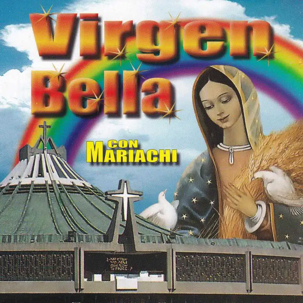 Virgen Bella con Mariachi
