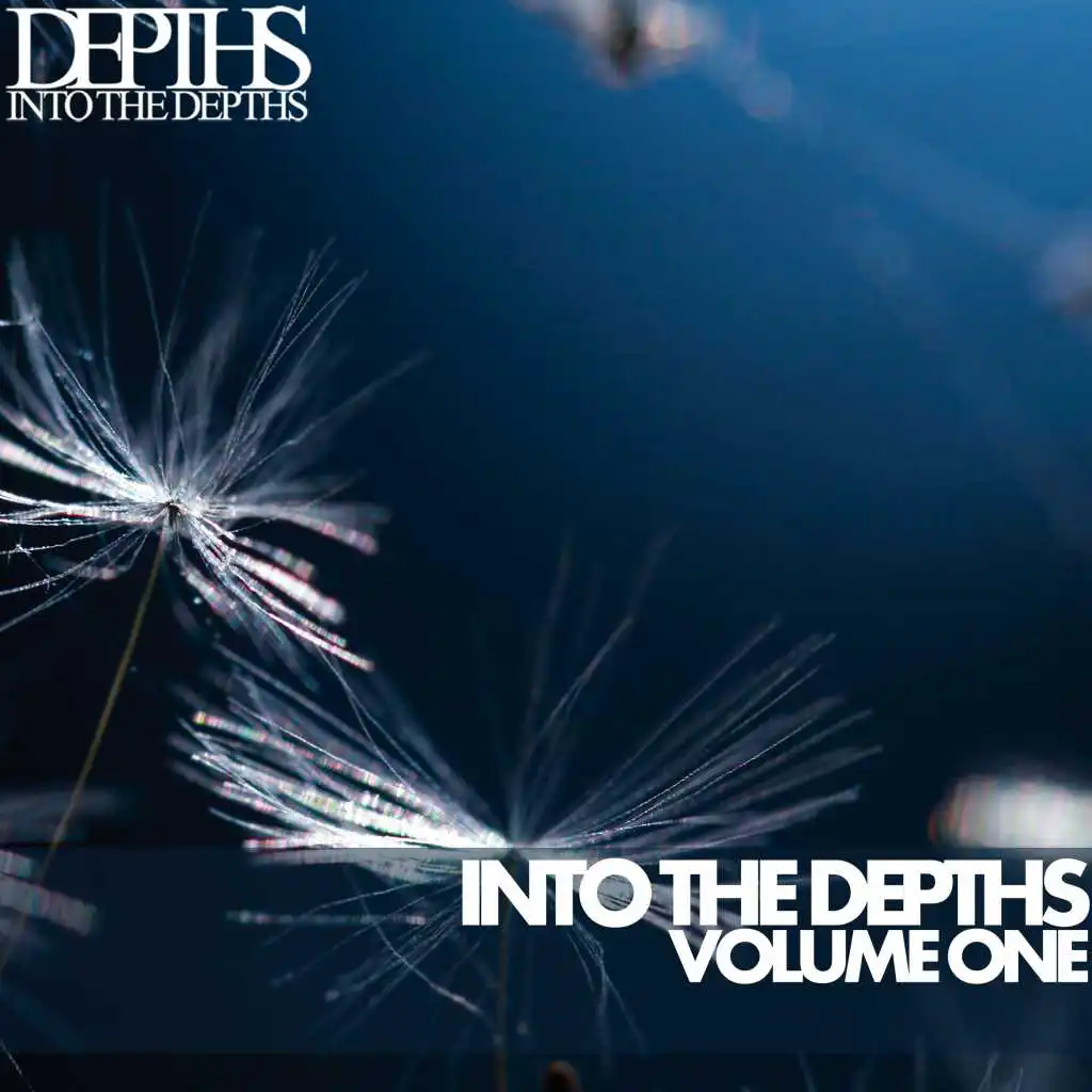Into the Depths, Vol. One - Essential Deep House Selection