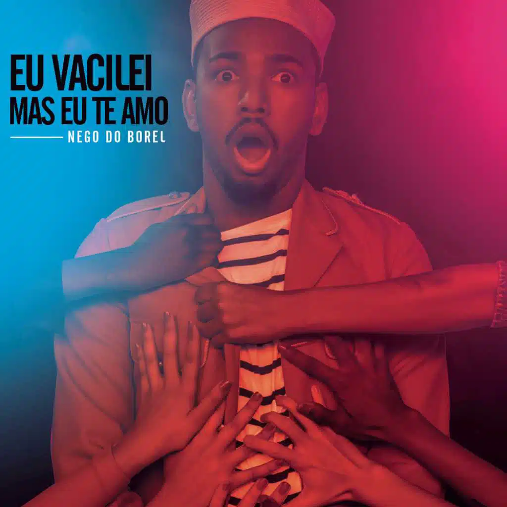 Eu Vacilei Mas Eu Te Amo