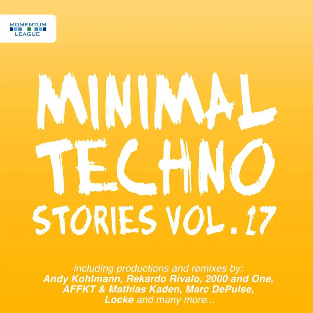 Minimal Techno Stories, Vol. 17