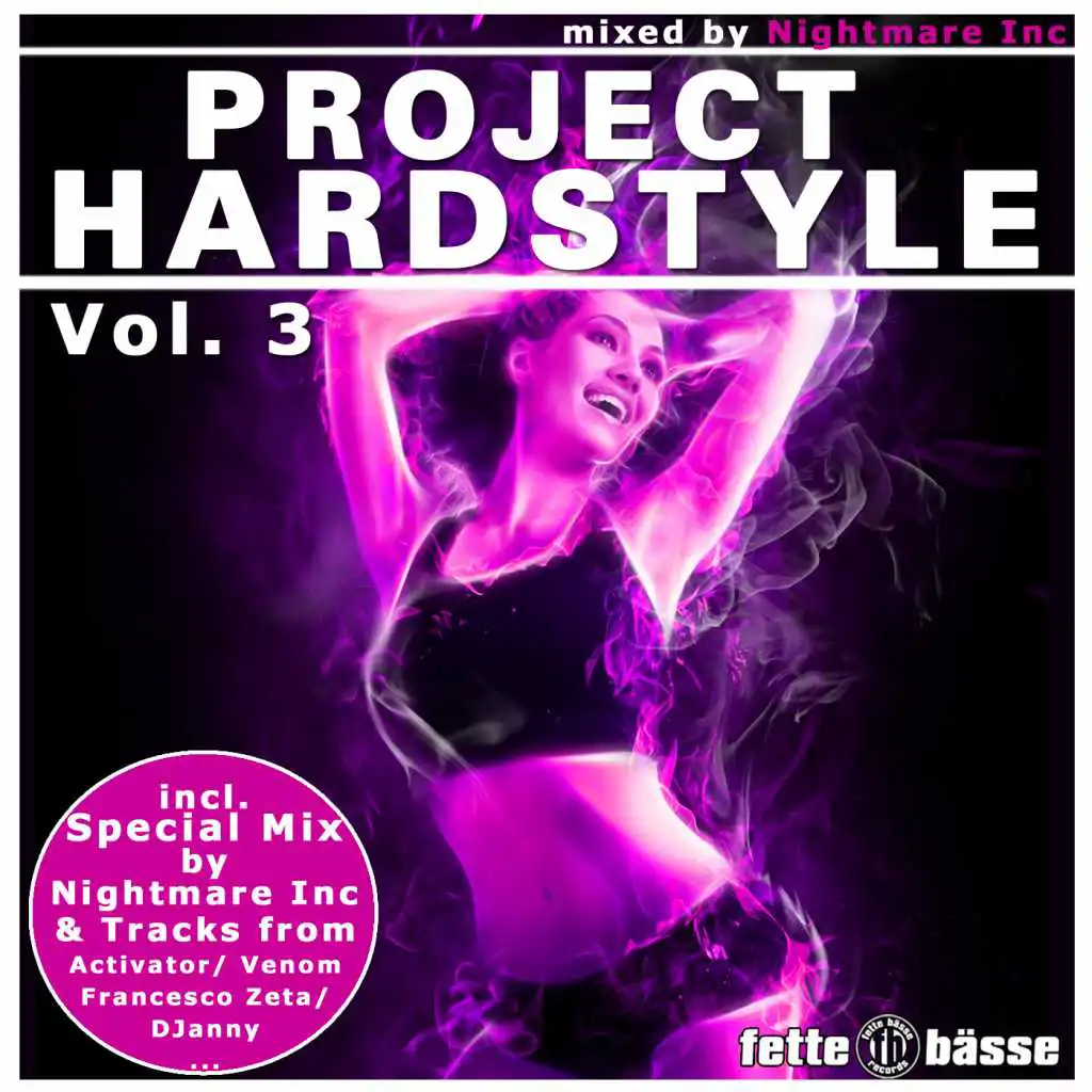 Project Hardstyle, Vol. 3 (incl. DJ Mix By Nightmare Inc.)