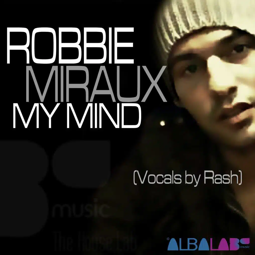 My Mind (Clubmix) [feat. Rash]
