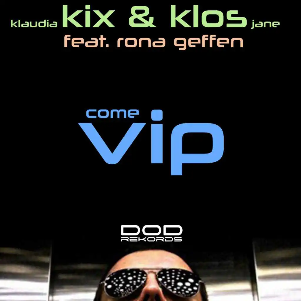 Come VIP (Accapella) [feat. Rona Geffen & Daviddance]