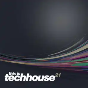 This is Techhouse Vol. 21