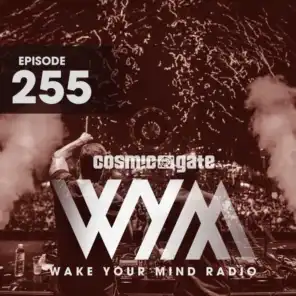 Wake Your Mind Radio 255