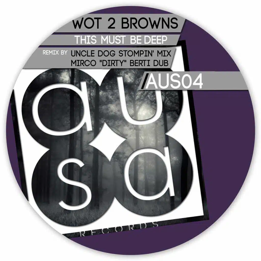 This Must Be Deep (The Uncle Dog Stompin' Mix)