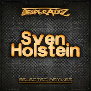Selected Remixes by Sven Holstein