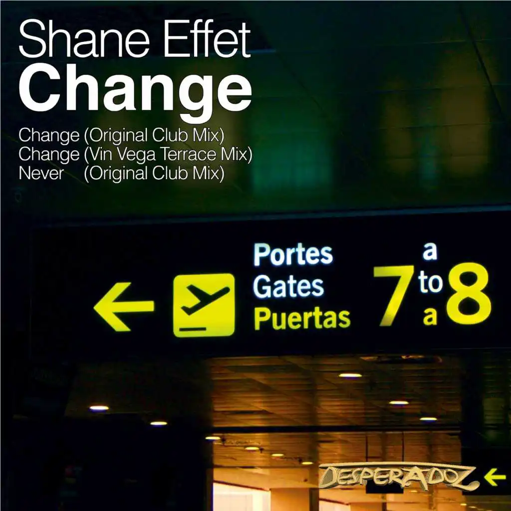 Change (Vin Vega Terrace Mix)