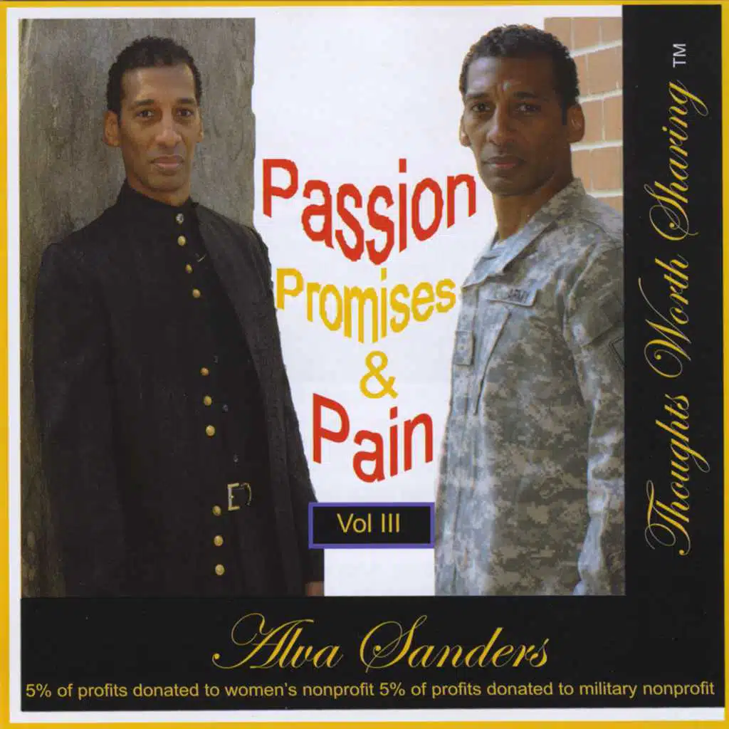 Passion, Promises & Pain, Vol. III
