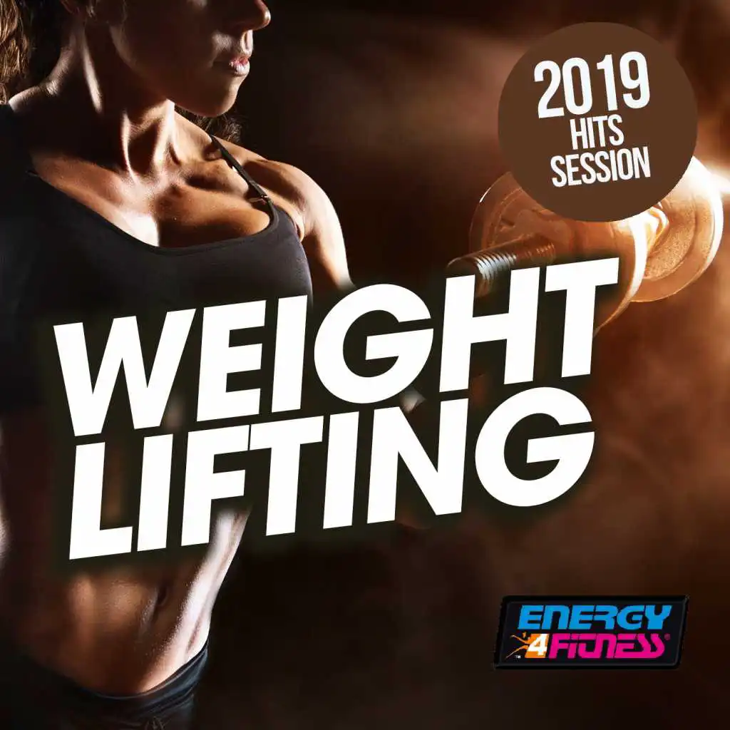 Weight Lifting 2019 Hits Session
