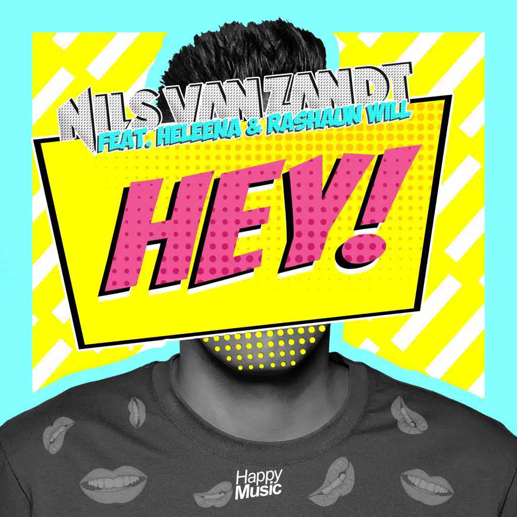 Hey ! (feat. Heleena & Rashaun Will)