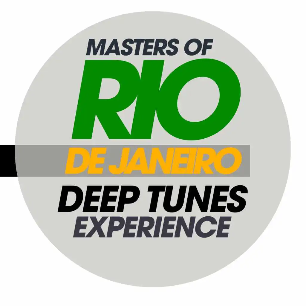 Masters of Rio De Janeiro Deep Tunes Experience