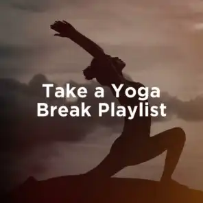 Take a Yoga Break Playlist