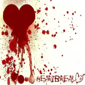 nothing hurts worse than heartbreak.
