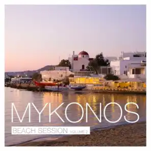 Mykonos Beach Session, Vol. 2