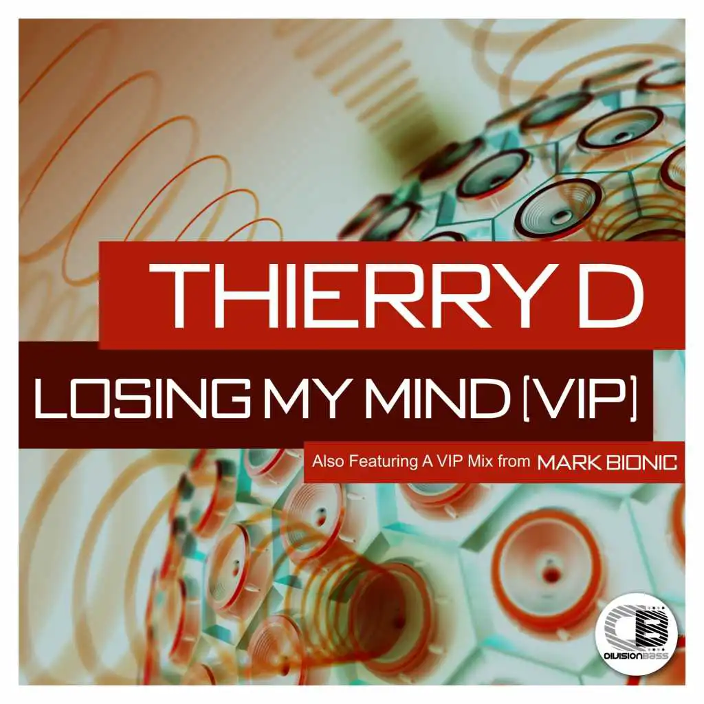 Losing My Mind (Mark Bionic VIP Mix)