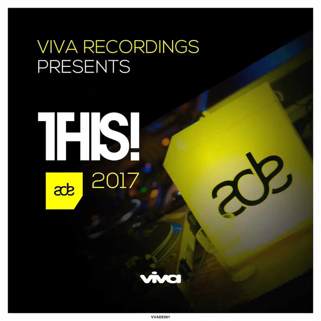 Viva Recordings Presents: THIS! ADE 2017