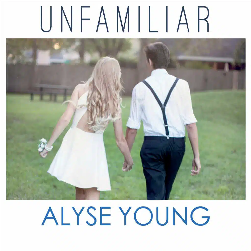 Unfamiliar (Acoustic) - EP