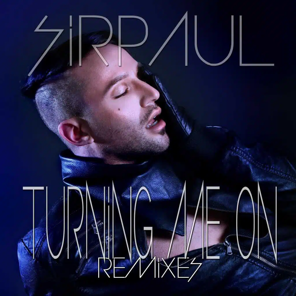 Turning Me on (Remixes)