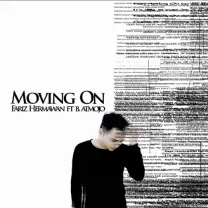 Moving On (feat. B.Atmojo)