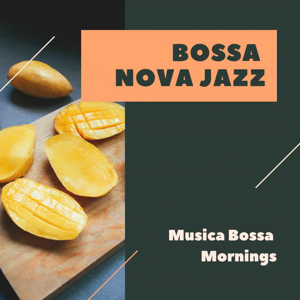 Bossa Jazz Mornings