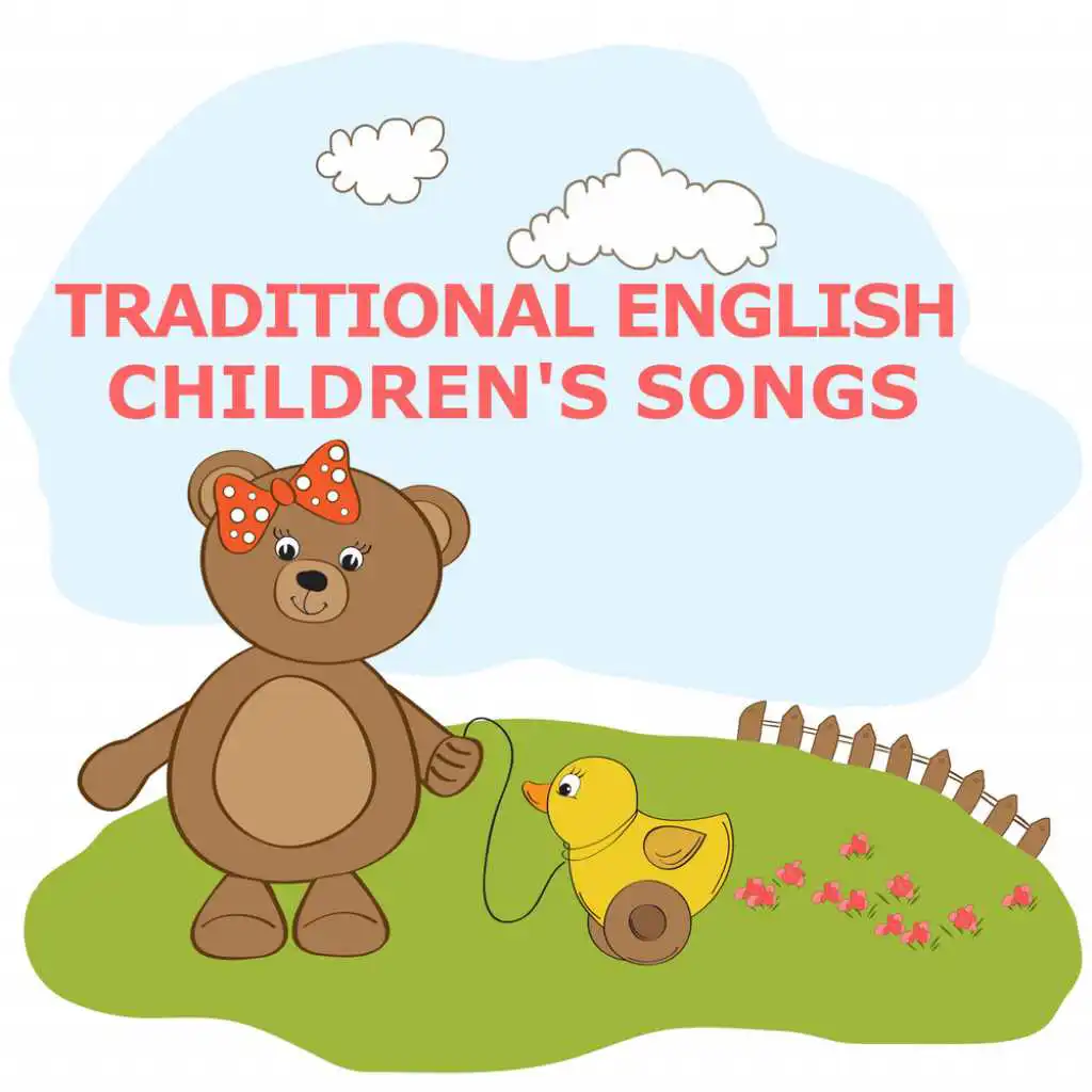Traditional English Chilrden's Songs