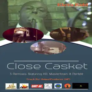 Close Casket (feat. AR)