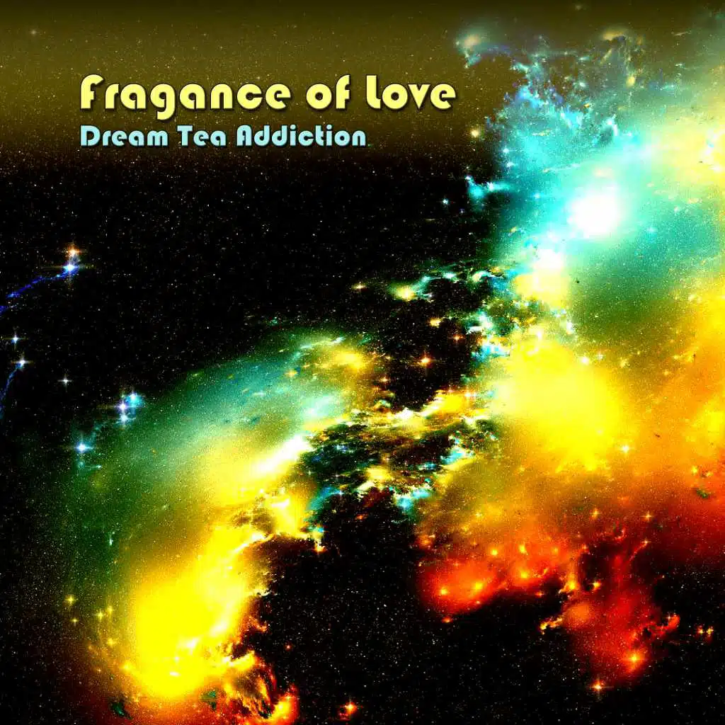 Dream Tea Addiction