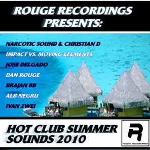 Rouge Recordings Presents: Hot Club Summer Sounds 2010