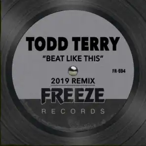 Beat Like This (2019 Extended Remix)
