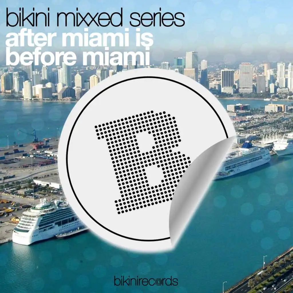 Miami! (Let Your Body Groove)