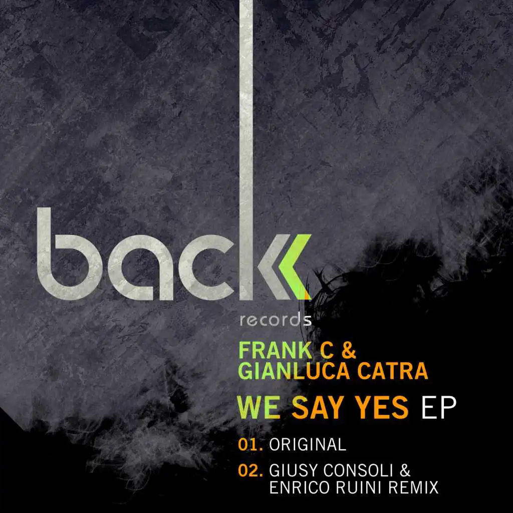 We Say Yes (Giusy Consoli & Enrico Ruini Remix)