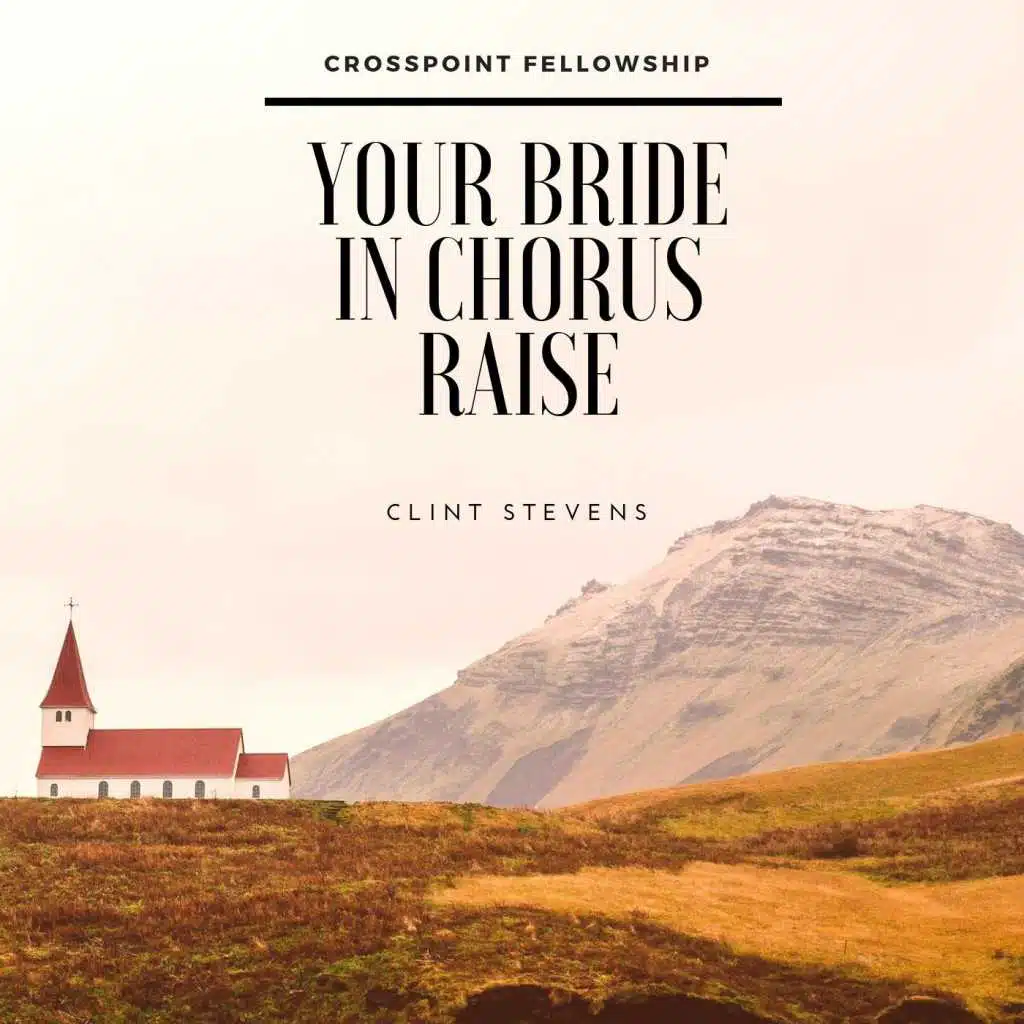 Your Bride in Chorus Raise