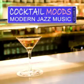 Cocktail Moods, Vol.5 - Modern Jazz Music