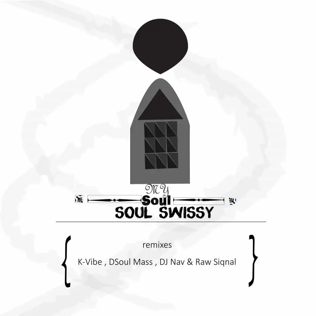 My Soul (K-Vibe Mix) [feat. K Vibe]