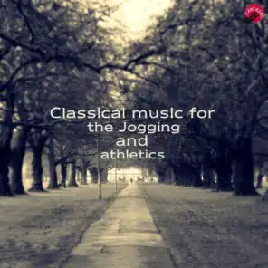 Classical music for the jogging and athletics