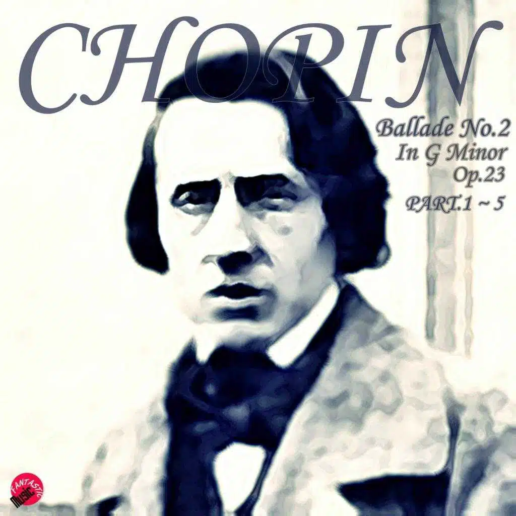 Chopin Ballade Collection No.2