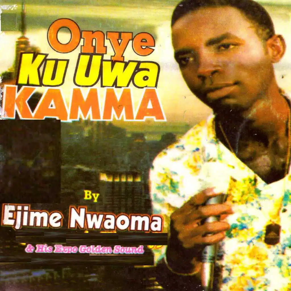 Onye Ku Uwa Kamma