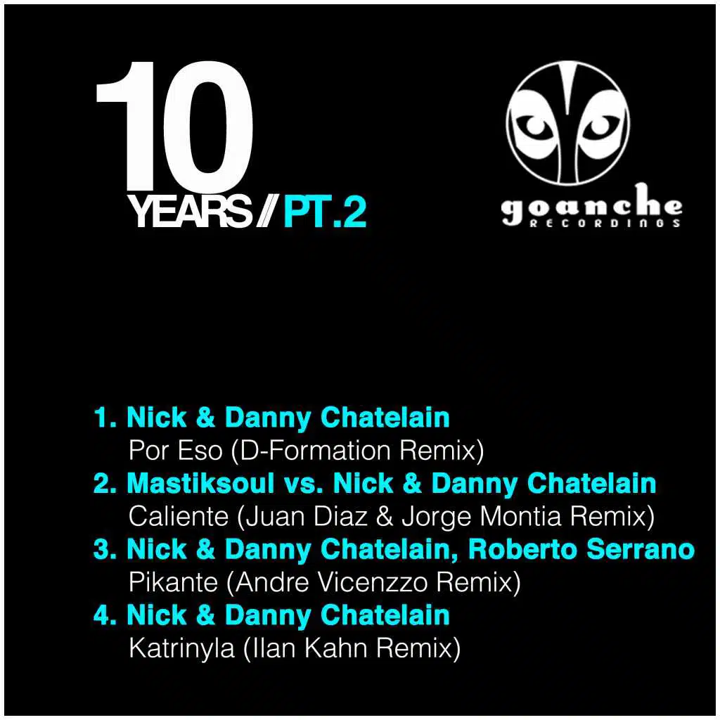 10 Years Goanche EP, Pt. 2