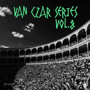 Van Czar Series, Vol. 8 (Compiled & Mixed by Van Czar)