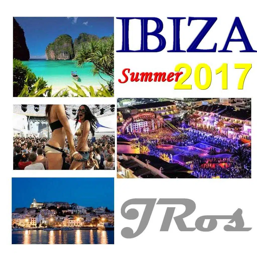 Ibiza Summer 2017