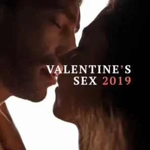 Valentine’s Sex 2019