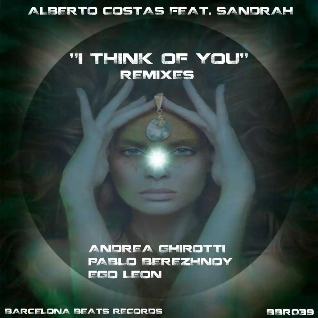 I Think Of You (Andrea Ghirotti Remix)