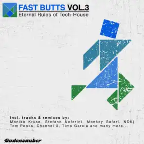 Fast Butts, Vol. 3 - Eternal Rules of Tech-House