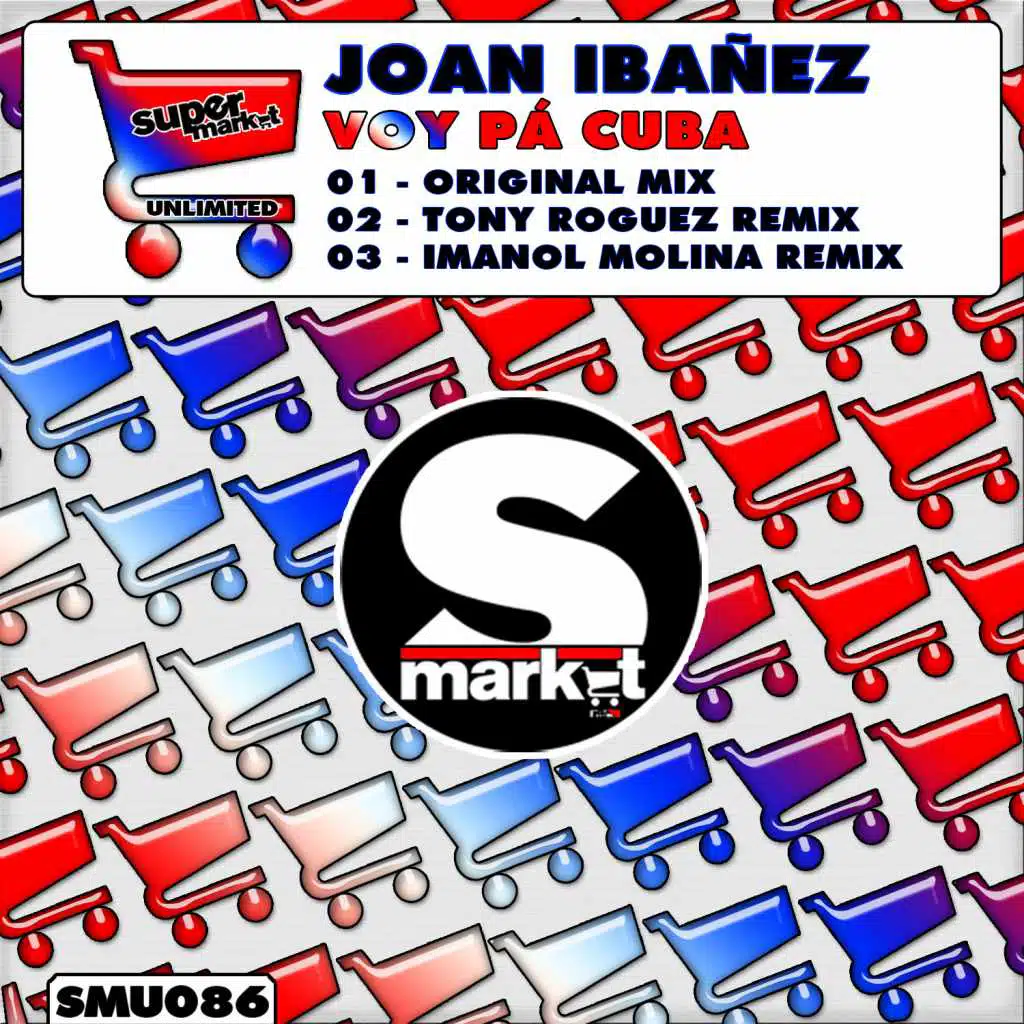 Voy Pa Cuba (Tony Roguez Remix)