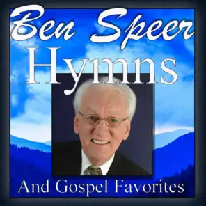 Ben Speer, Hymns and Gospel Favorites
