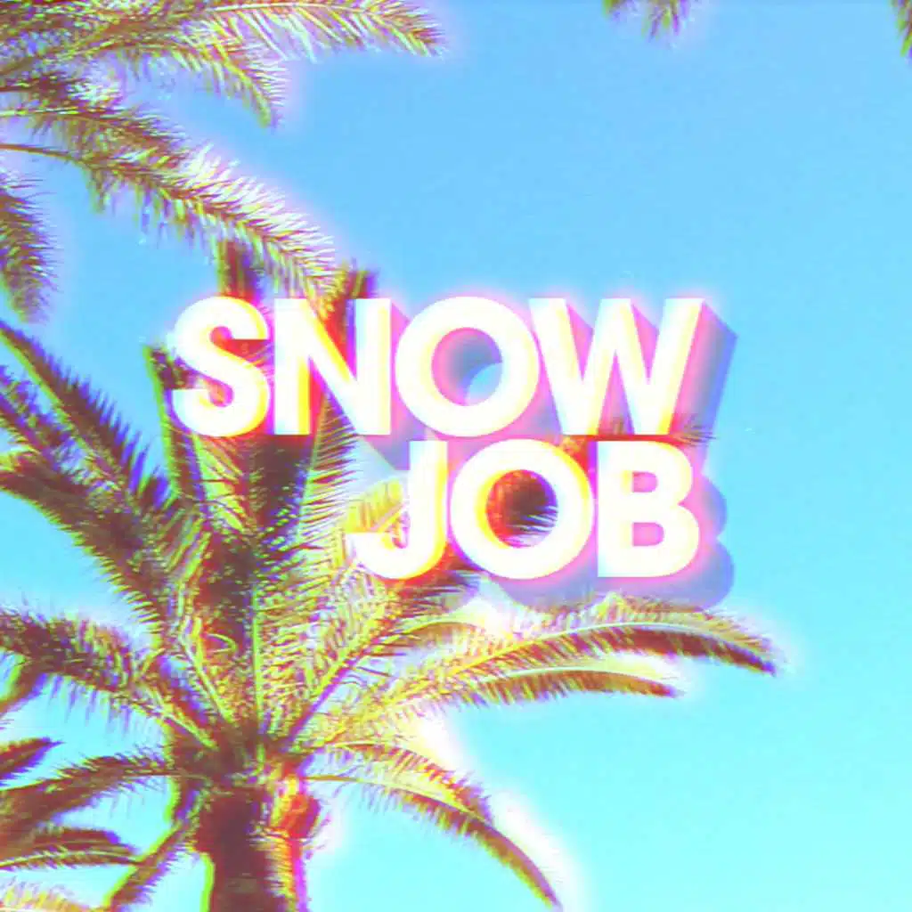 Snow Job