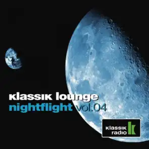 Klassik Lounge Nightflight, Vol. 4 (Compiled by DJ Nartak)