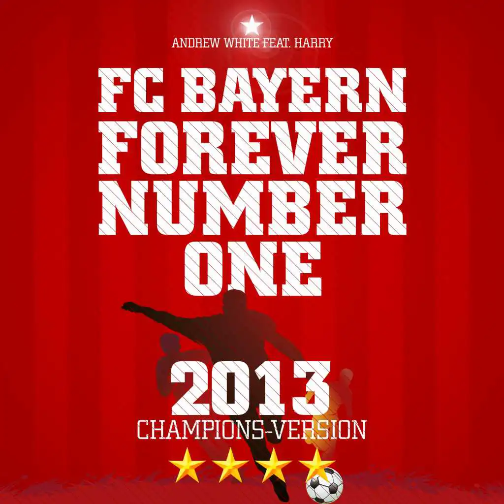 FC Bayern, Forever Number One (Deutsche Version) [feat. Harry]
