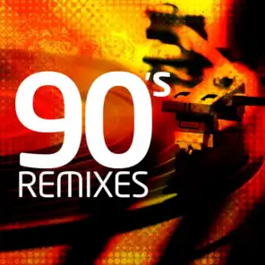 90's Remixes